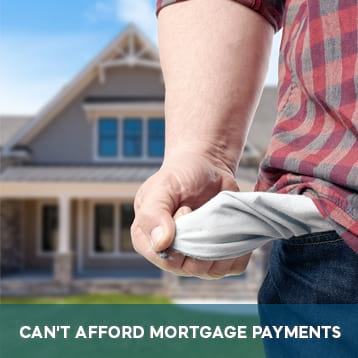 Can't Afford Mortgage Payments